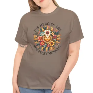 His Mercies Are New Every Morning Tee